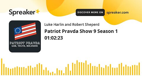 Patriot Pravda Show 9 Season 1