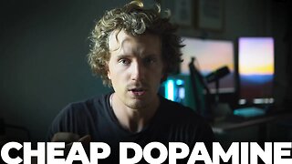 Why Cheap Dopamine Prevents You From Becoming High Value
