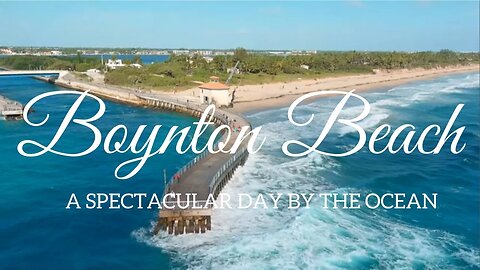 🌴 Boynton Beach Florida🏝️ a Cinematic Winter day above the Ocean | SFDF meetup 2023