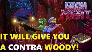 IRON MEAT will give you a CONTRA Woodgrain Woody!