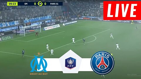 Marseille vs PSG LIVE | Coupe de France 2023 | Match Today LIVE !