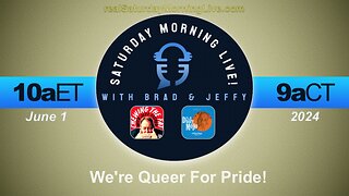 We're Queer For Pride! Saturday Morning Live! 060124