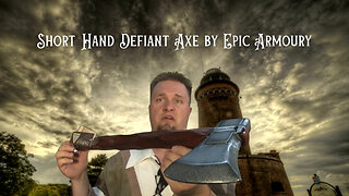 Ready for Battle: A Closer Look at Epic Armoury's Hand Defiant Ax