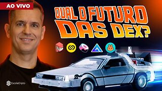 Qual o futuro das DEX?