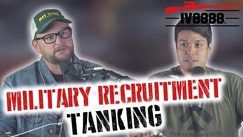 LLP #103: "Military Recruitment Numbers TANKING"