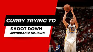 Stephen Curry Opposes Affordable Housing Near His $30 Million Mansion