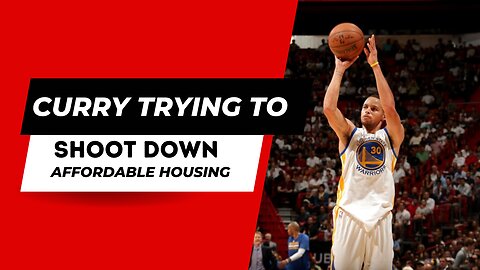 Stephen Curry Opposes Affordable Housing Near His $30 Million Mansion