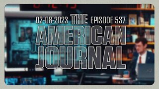 The American Journal - FULL SHOW - 02/08/2023