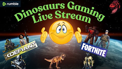 🔴🟡🟢😎🦕We be playing some XDefiant and/or Fortnite. Join in the Chat. 3️⃣0️⃣0️⃣ is our new Follower Goal.