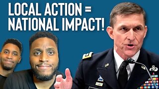 General Flynn "The Importance Of Local Action"
