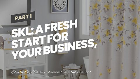 Skl: A Fresh Start for Your Business,