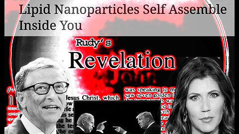 Revelation050724 Self Assembling Lipid Nano Particles Biden Failing