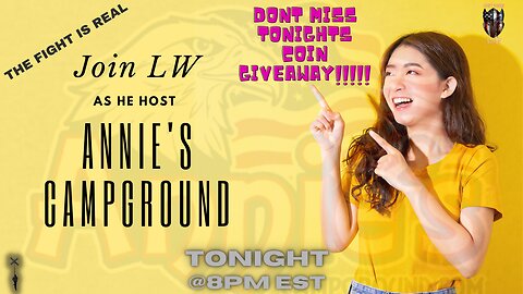 Join LW Tonight as he Host Annie's Campground