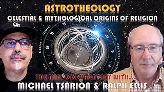 The Great Mysteries w/ Michael Tsarion | Astrotheology part 1