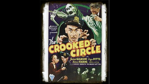 The Crooked Circle 1932 | Classic Mystery Drama | Vintage Full Movies | Comedy Mystery
