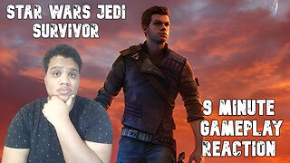 Star Wars Jedi: Survivor - 9 Minutes of Gameplay | REACTION!!!