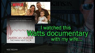 I watched this Watts Netflix documentary with my wife...