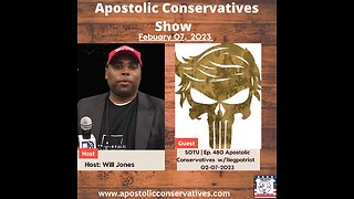 SOTU | Ep. 480 Apostolic Conservatives w/1legpatriot 02-07-2023