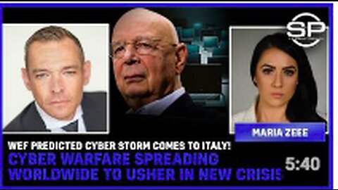 WEF Predicted CYBER STORM Comes To Italy! Cyber Warfare Spreading Worldwide To Usher In New Crisis