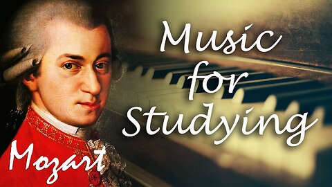 Concentrate with Mozart: Timeless Classics for Focus and Relaxation