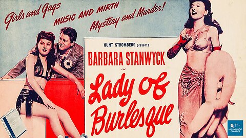 Lady of Burlesque / The G-String Murders (1943 Full Movie) [COLORIZED] | Musical Comedy/Thriller/Police Procedural | Barbara Stanwyck Homage