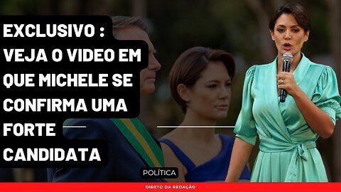 A nova Michele Bolsonaro | Veja esse vídeo confirmando sua candidatura a Presidencia da República
