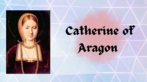 What Do You Know About: Catherine of Aragon 👑