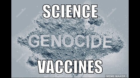Science, VXX and Genocide
