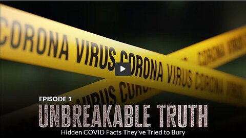 UNBREAKABLE(UDTT) ORIGINAL: EPISODE 1- Unbreakable Truth: Hidden COVID Facts They've Tried to Bury and treatments