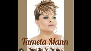 Take me to the King by Tamela Mann