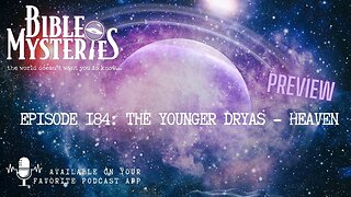 Preview Younger Dryas - Heaven: Pre-Adamic Flood: The Creation of Three Heavens through God's Wrath