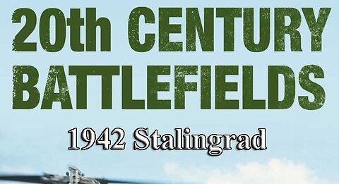 1942 Stalingrad | 20th Century Battlefields