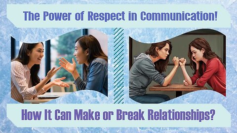 Discover the effect of respect in human relationships!