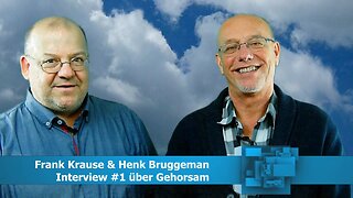 Interview #1 über Gehorsam - Frank Krause & Henk Bruggeman (Okt. 2019)