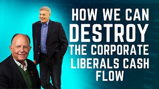 How We Can Destroy The Corporate Liberals Cash Flow | Lance Wallnau