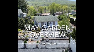 Garden Overview - May 2024
