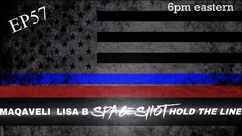 Hold the Line EP57 w/Lisa B+ MaQaveli “State of Confusion”