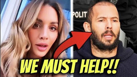 ANDREW TATE’S EX GIRLFRIEND DEMANDS HELP FROM FANS