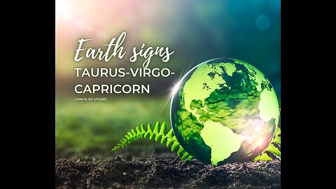 EARTH SIGNS-TAURUS, VIRGO, CAPRICORN: UNAPOLOGETICALLY-DO YOU!