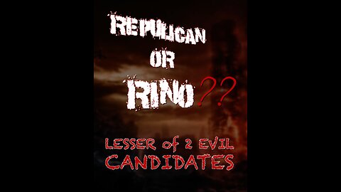 Republican or Rino The Lesser of Two Evil Candidates