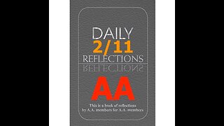 February 11 – AA Meeting - Daily Reflections - Alcoholics Anonymous - Read Along