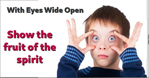 With Eyes Wide Open - Show me the Fruit of the Spirit - Bethel Church Online