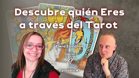 Descubre quién Eres a través del Tarot con Elena Zamalloa