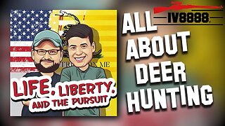 LLP | #76: "All About Deer Hunting"