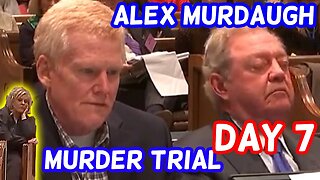 Watch Live! Alex Murdaugh Murder Trial | Day 7