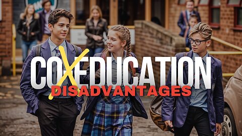 Top 10 Co-Education Disadvantages You Must Know | Coeducation vs single-sex - 10's Universe