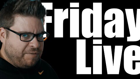 Friday Live