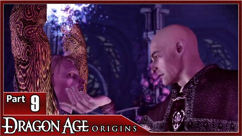 Dragon Age Origins, Part 9 / Lost In Dreams, Companion Nightmares, Rescuing Mages, Sloth Demon Boss