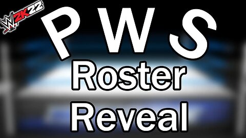 PWS Roster Reveal!