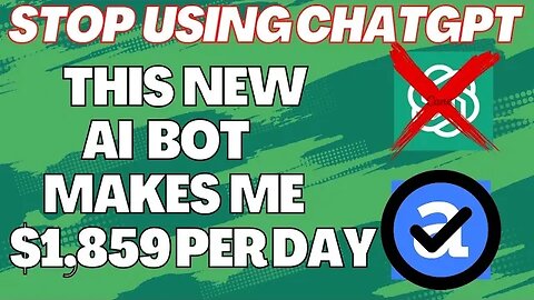 Stop using ChatGPT | THIS New AI BOT makes me $1,000 per day